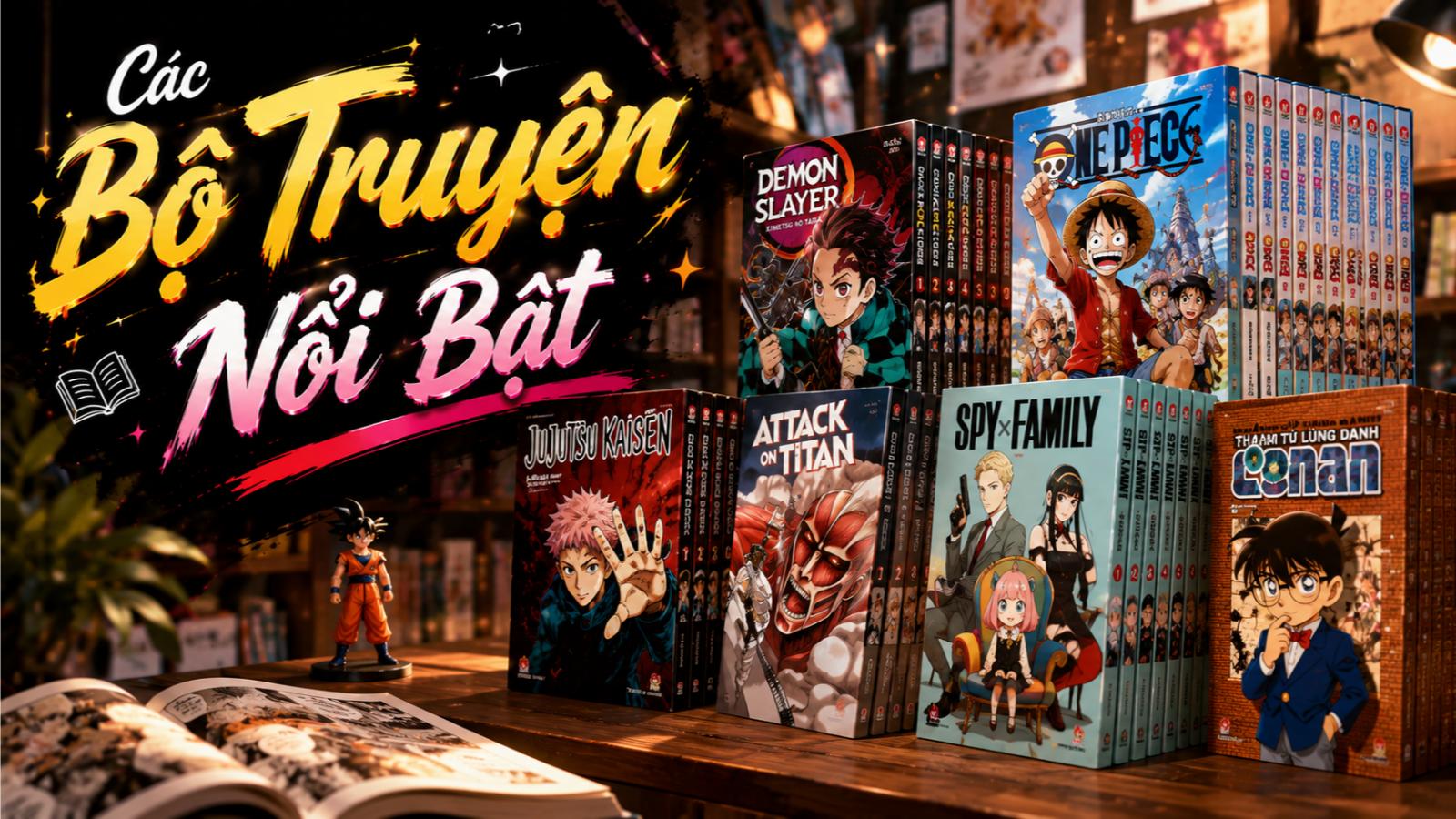 Các bộ truyện nổi bật