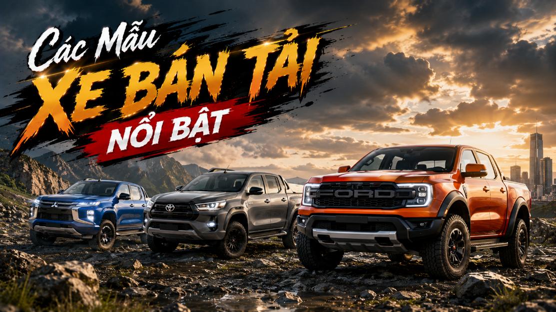 Các mẫu xe bán tải nổi bật